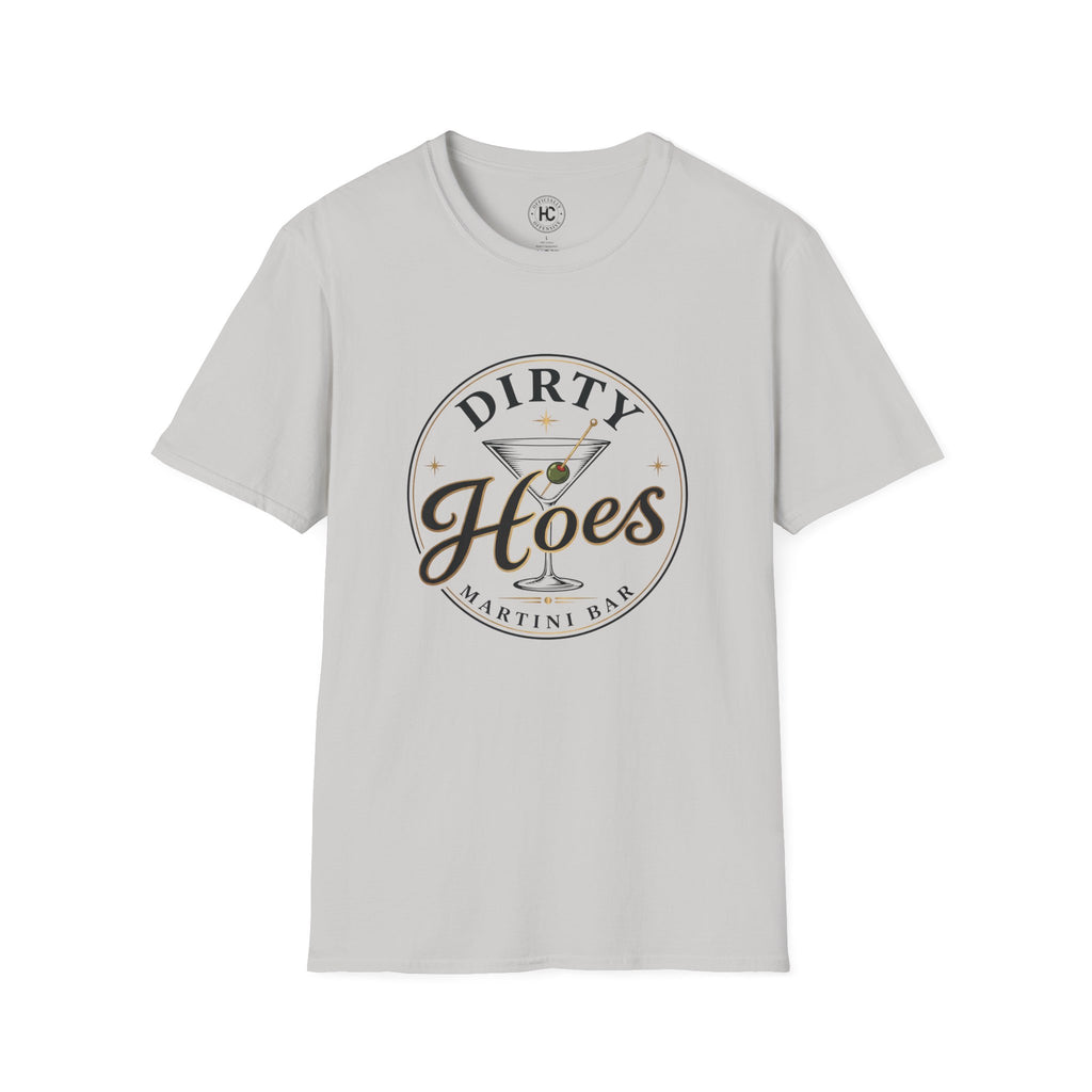 Dirty Hoes Martini Bar Tee