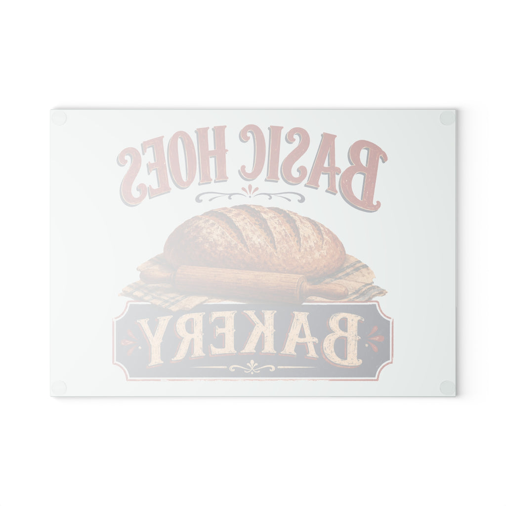 Basic Hoes Bakery Glass Cutting Board