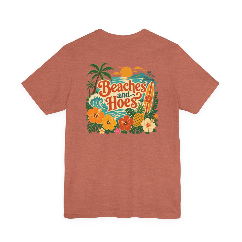 Beaches and Hoes Full Color Left Chest Full Back Print Tee – Hoes Clothes