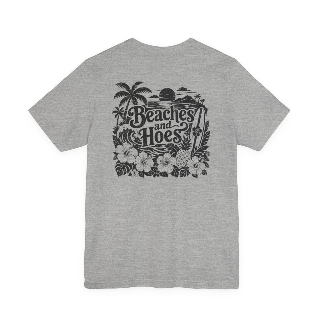 Beaches and Hoes B&W Left Chest Full Back Print Tee – Hoes Clothes