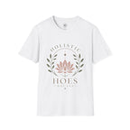 Holistic Hoes Day Spa Tee