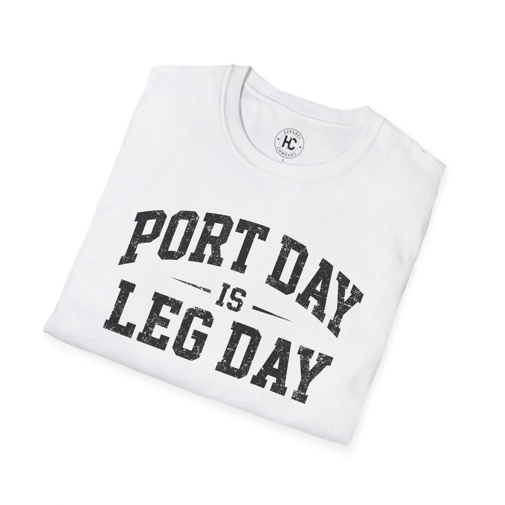 Port Day is Leg Day Tee