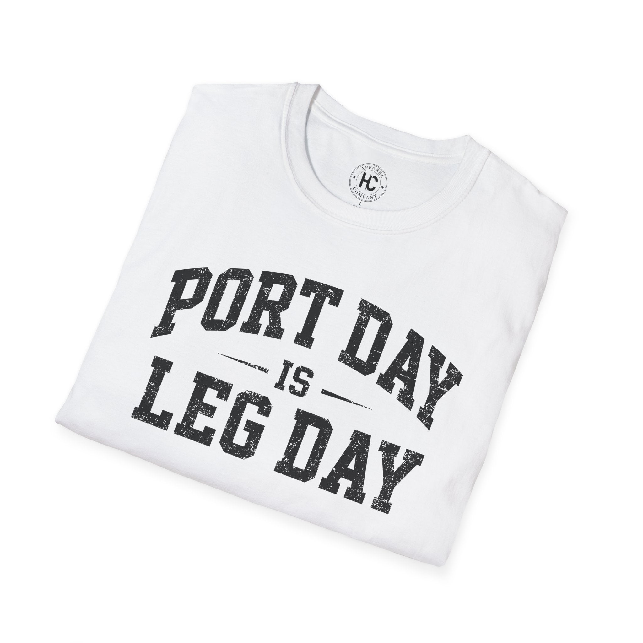 Port Day is Leg Day Tee