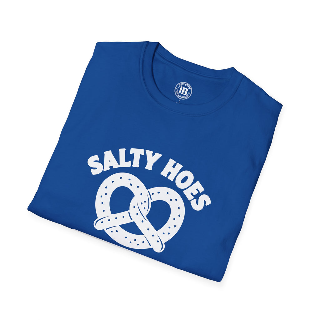 Salty Hoes Pretzels Front Only Tee – Hoes Clothes
