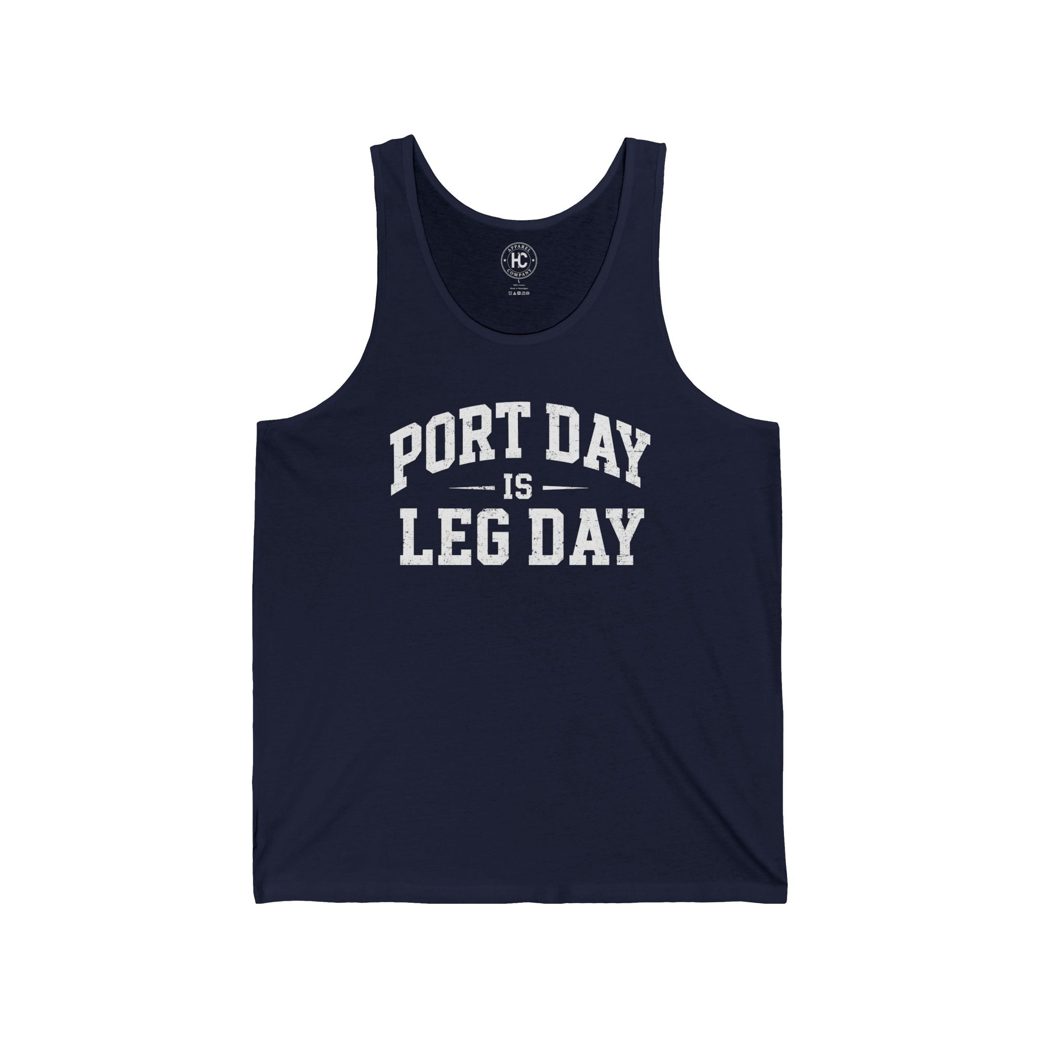 Port Day is Leg Day Tank