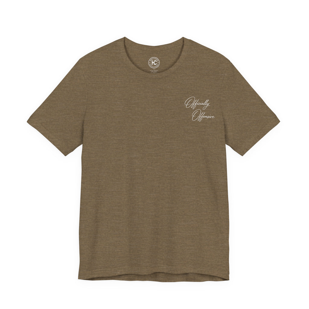 Officially Offensive Script Tee