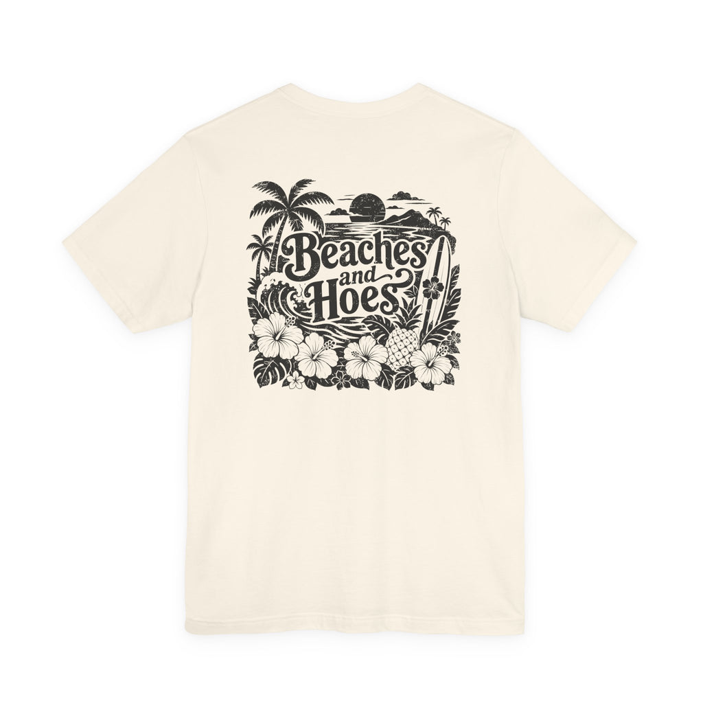 Beaches and Hoes B&W Left Chest Full Back Print Tee – Hoes Clothes