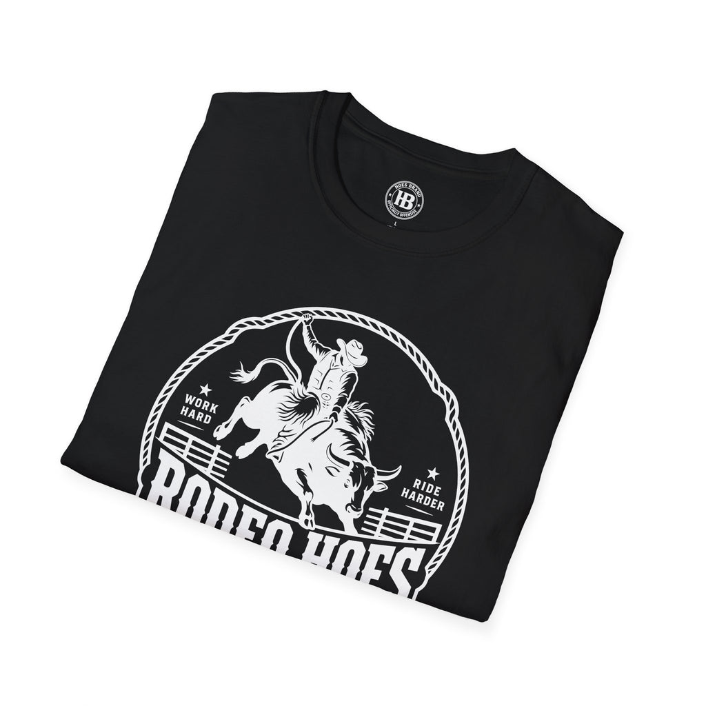 Rodeo Hoes Western Wear Front Only Tee – He Rides – Hoes Clothes