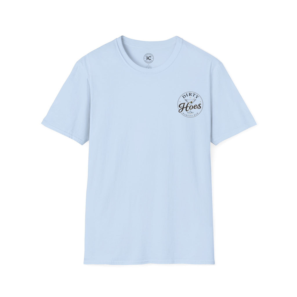 Dirty Hoes Martini Bar Tee