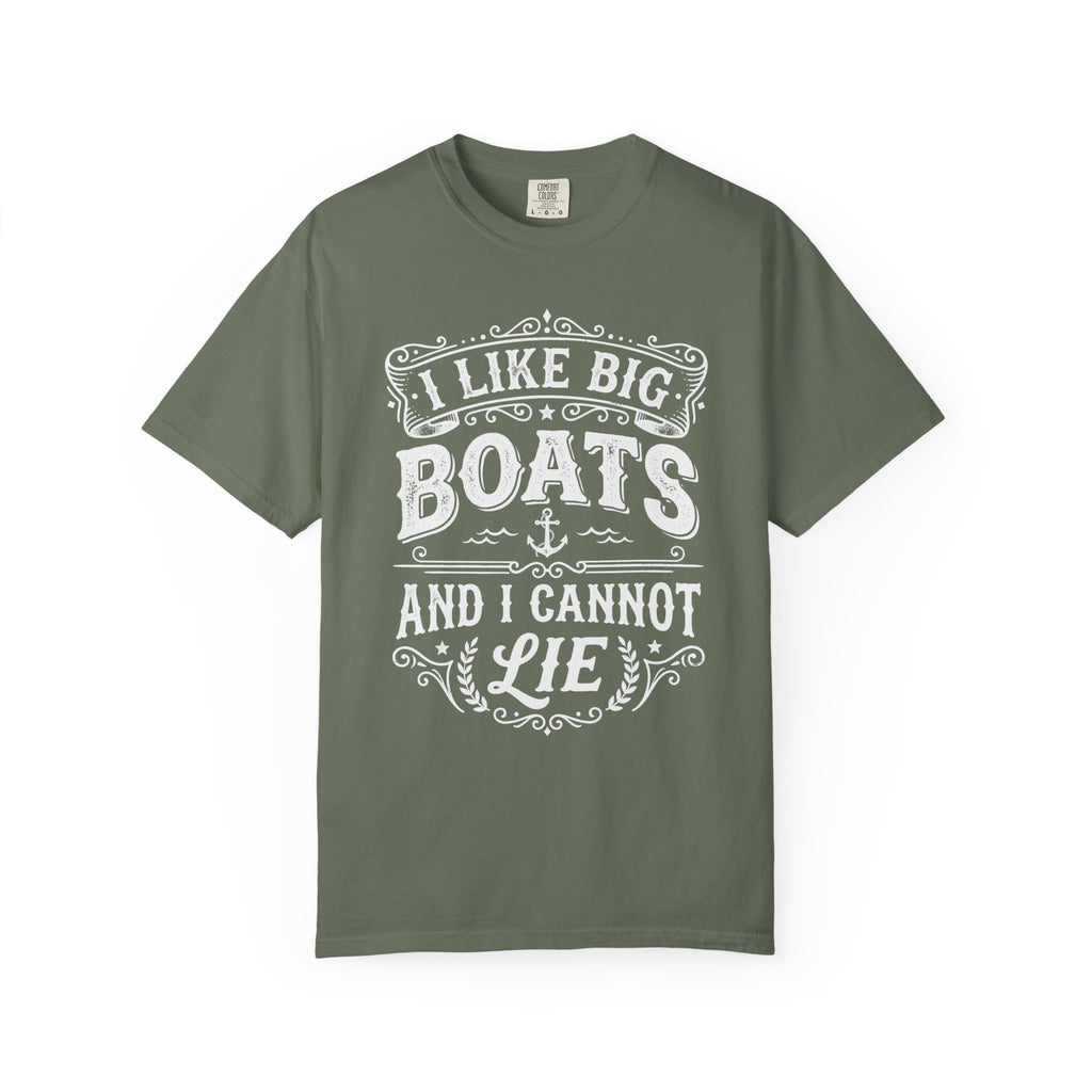 I Like Big Boats and I Cannot Lie Tee