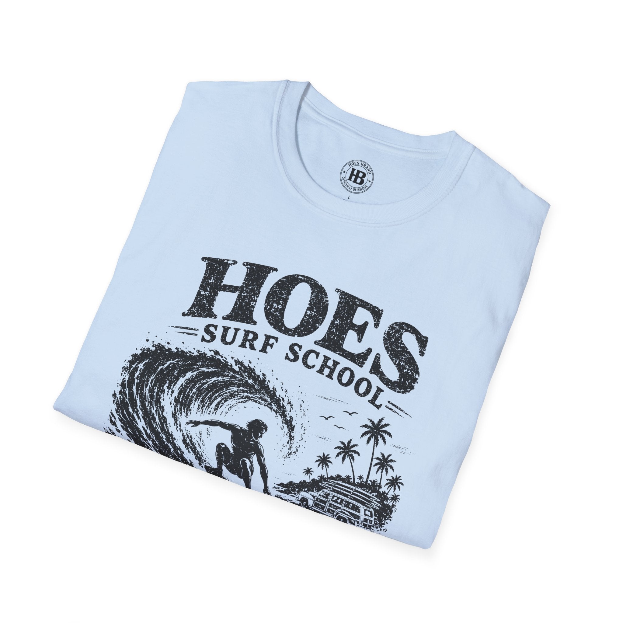 Hoes Surf School Tee – He Rides – Hoes Clothes