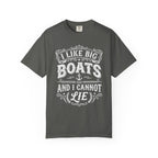 I Like Big Boats and I Cannot Lie Tee