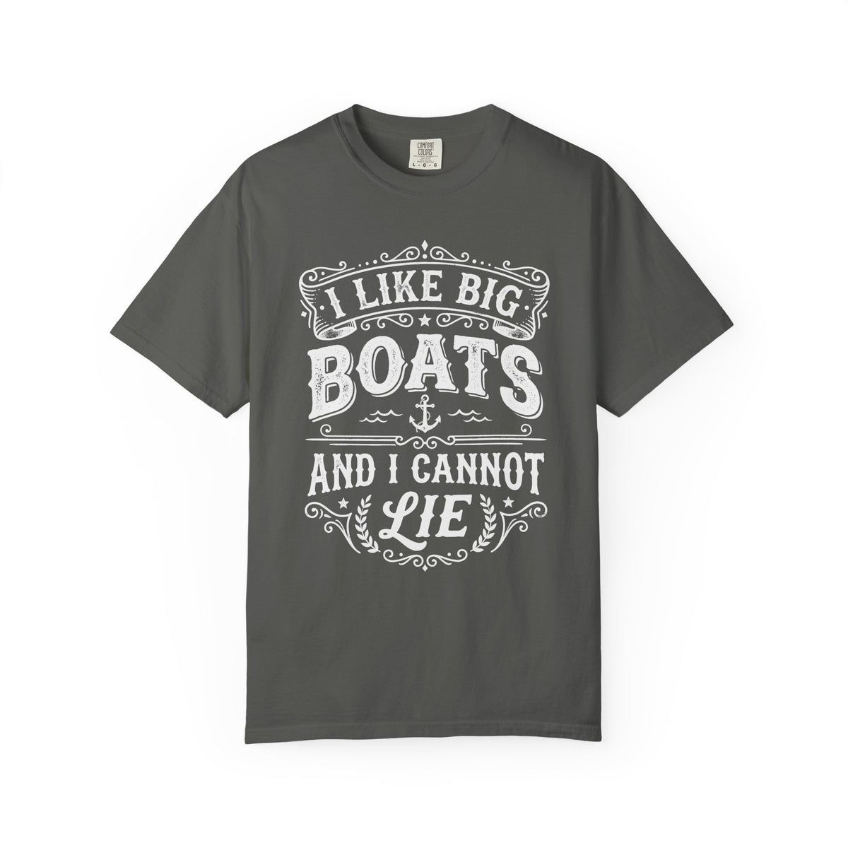 I Like Big Boats and I Cannot Lie Tee
