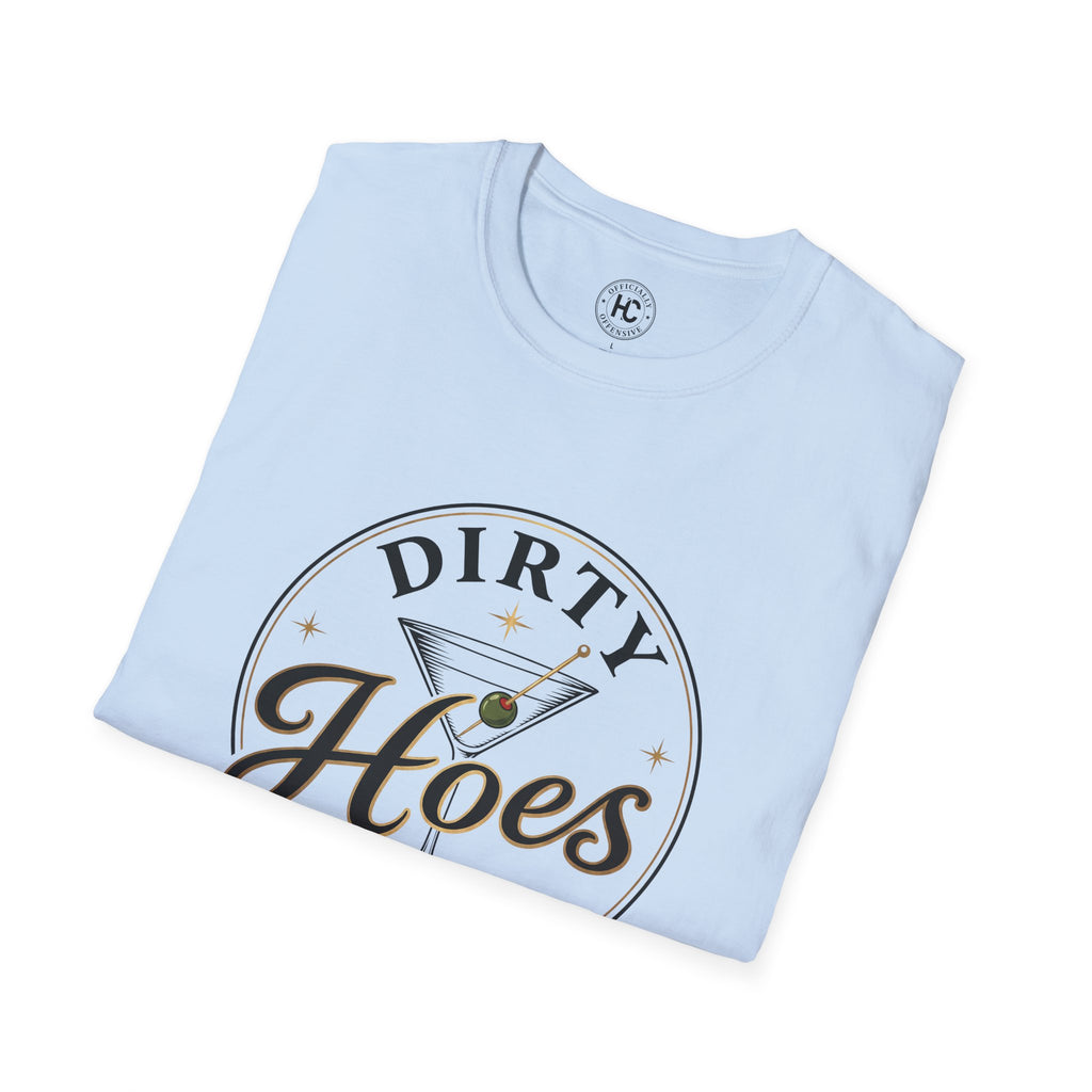 Dirty Hoes Martini Bar Front Only Tee – Hoes Clothes
