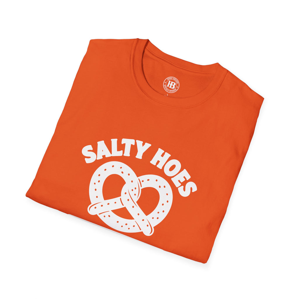 Salty Hoes Pretzels Front Only Tee – Hoes Clothes