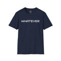 Whatever Tee