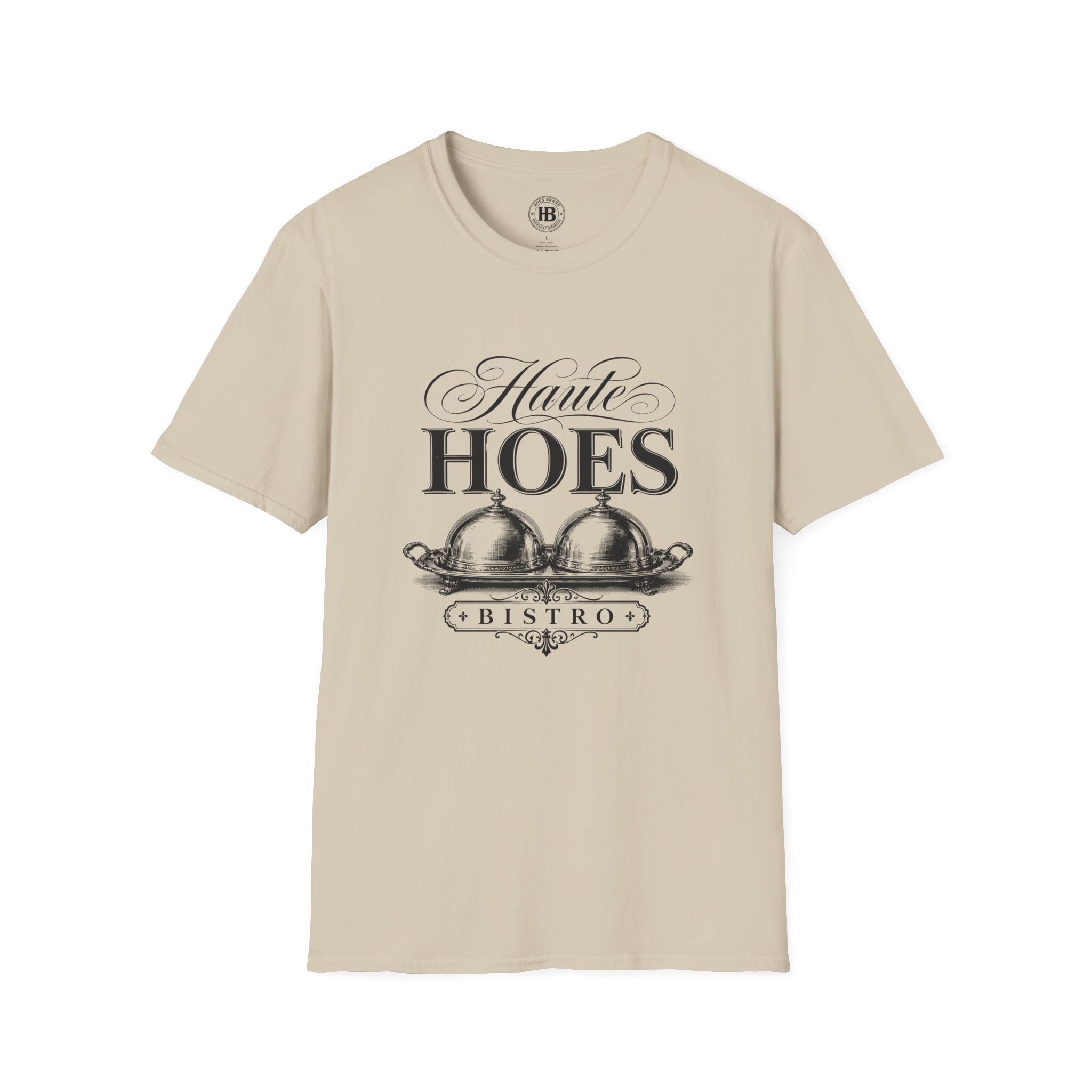 Haute Hoes Bistro Tee - Hoes Clothes