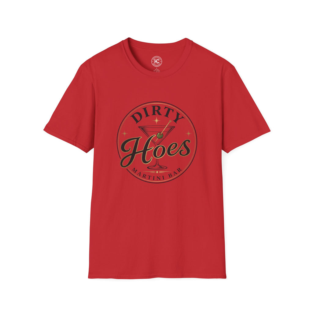 Dirty Hoes Martini Bar Tee