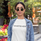 Whatever Tee