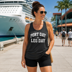 Port Day is Leg Day Tank
