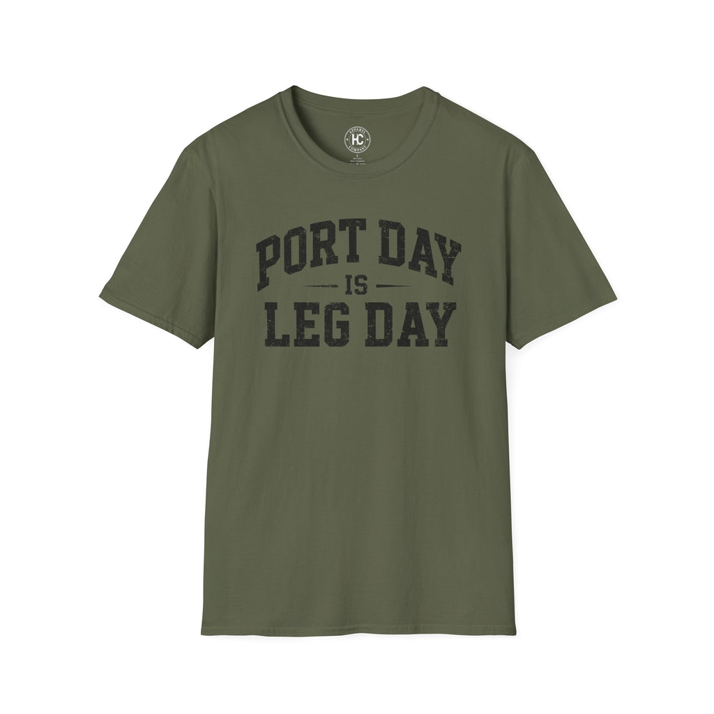 Port Day is Leg Day Tee