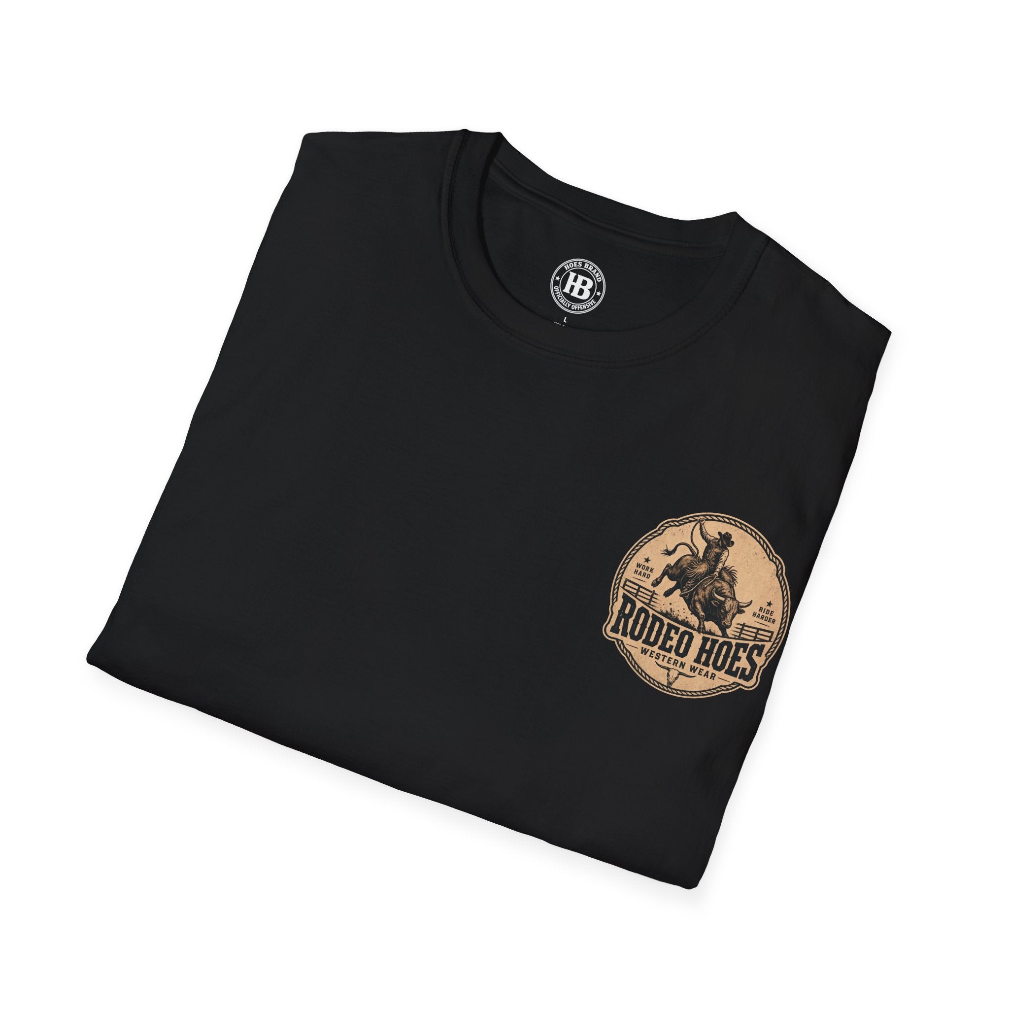 Rodeo Hoes Western Wear Tee – Full Color – He Rides – Hoes Clothes