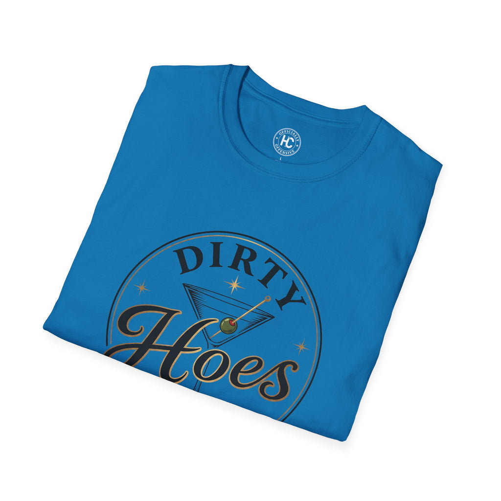 Dirty Hoes Martini Bar Front Only Tee – Hoes Clothes