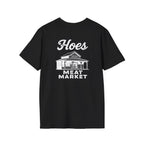 Hoes Meat Market Front & Back Tee – Hoes Clothes