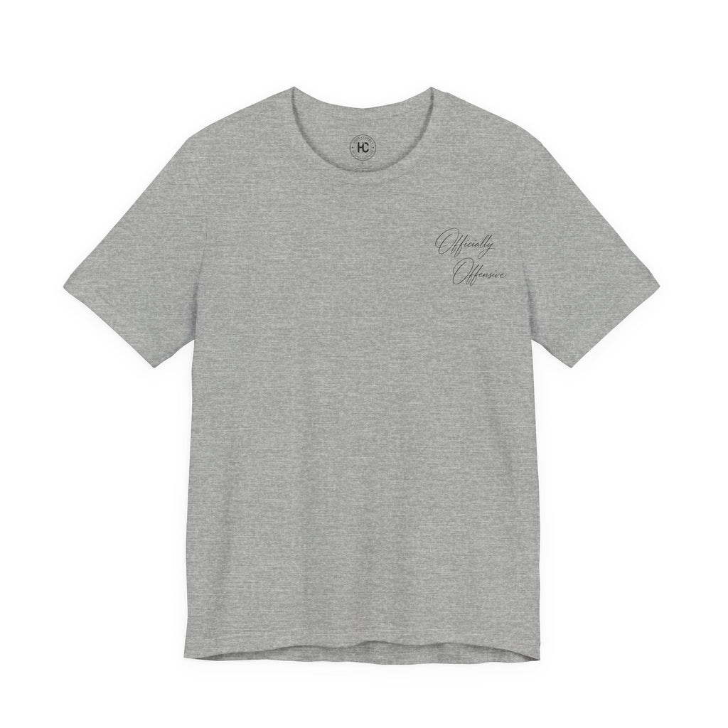 Officially Offensive Script Tee – Hoes Clothes