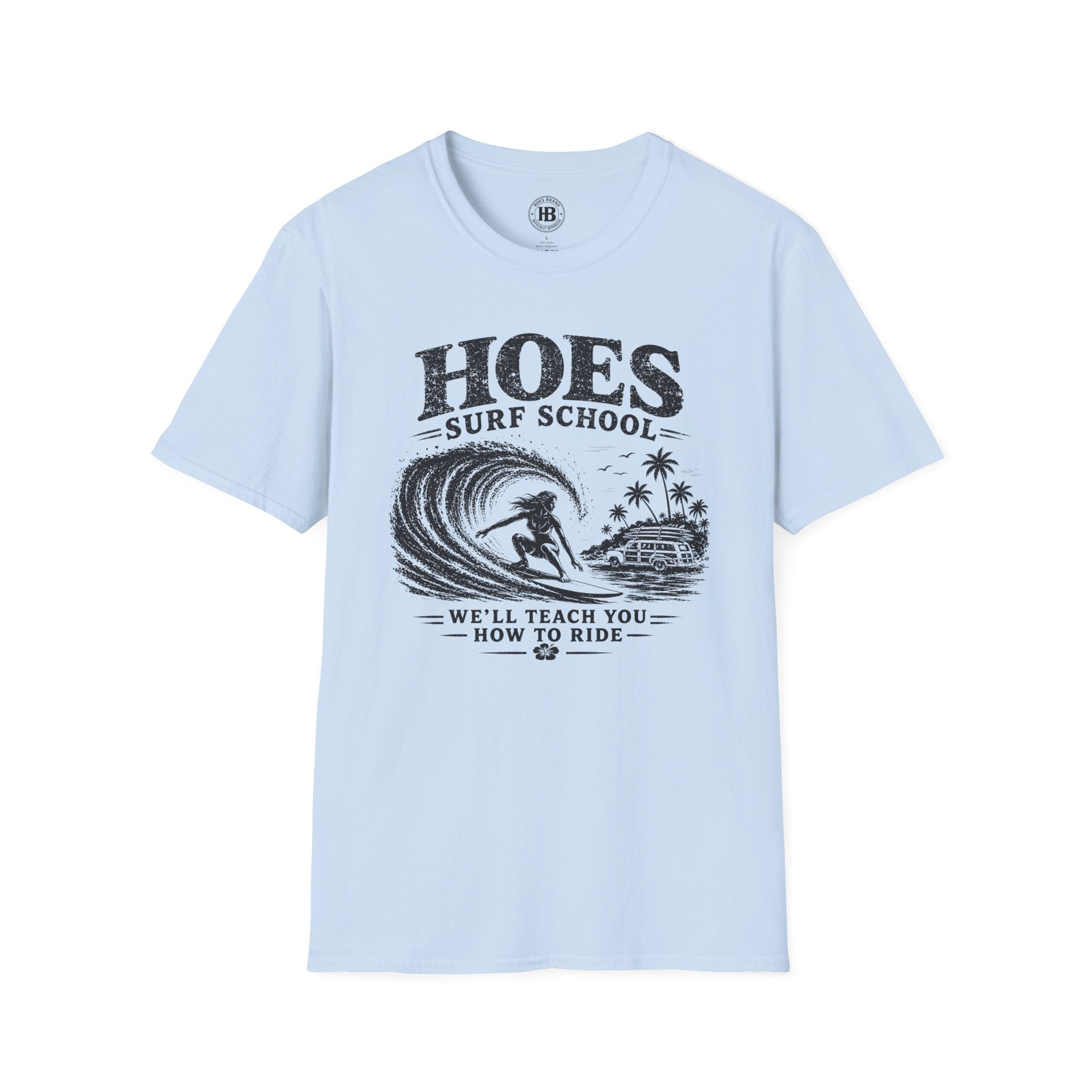 Hoes Surf School Tee – She Rides – Hoes Clothes