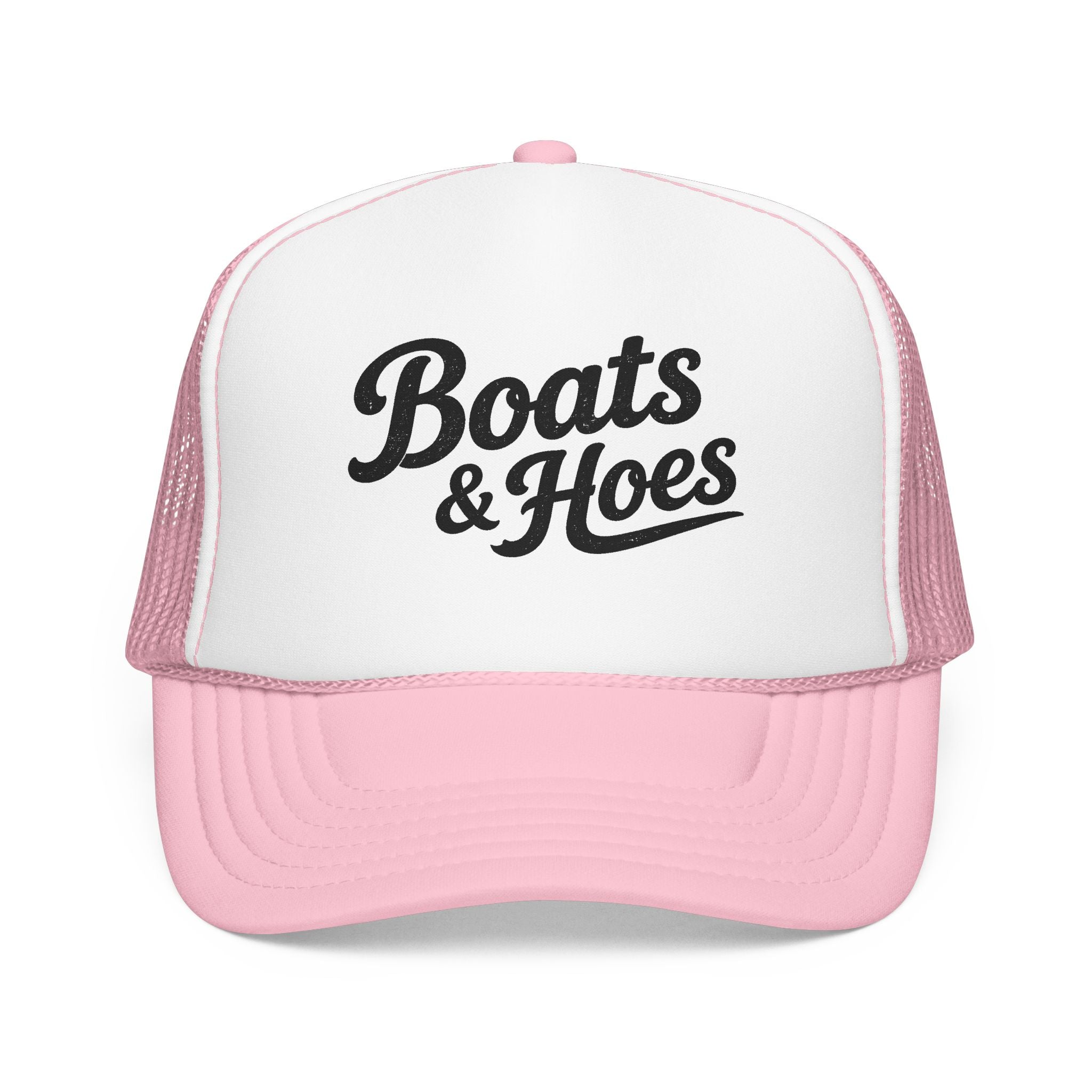 Boats and Hoes Foam Trucker Hat