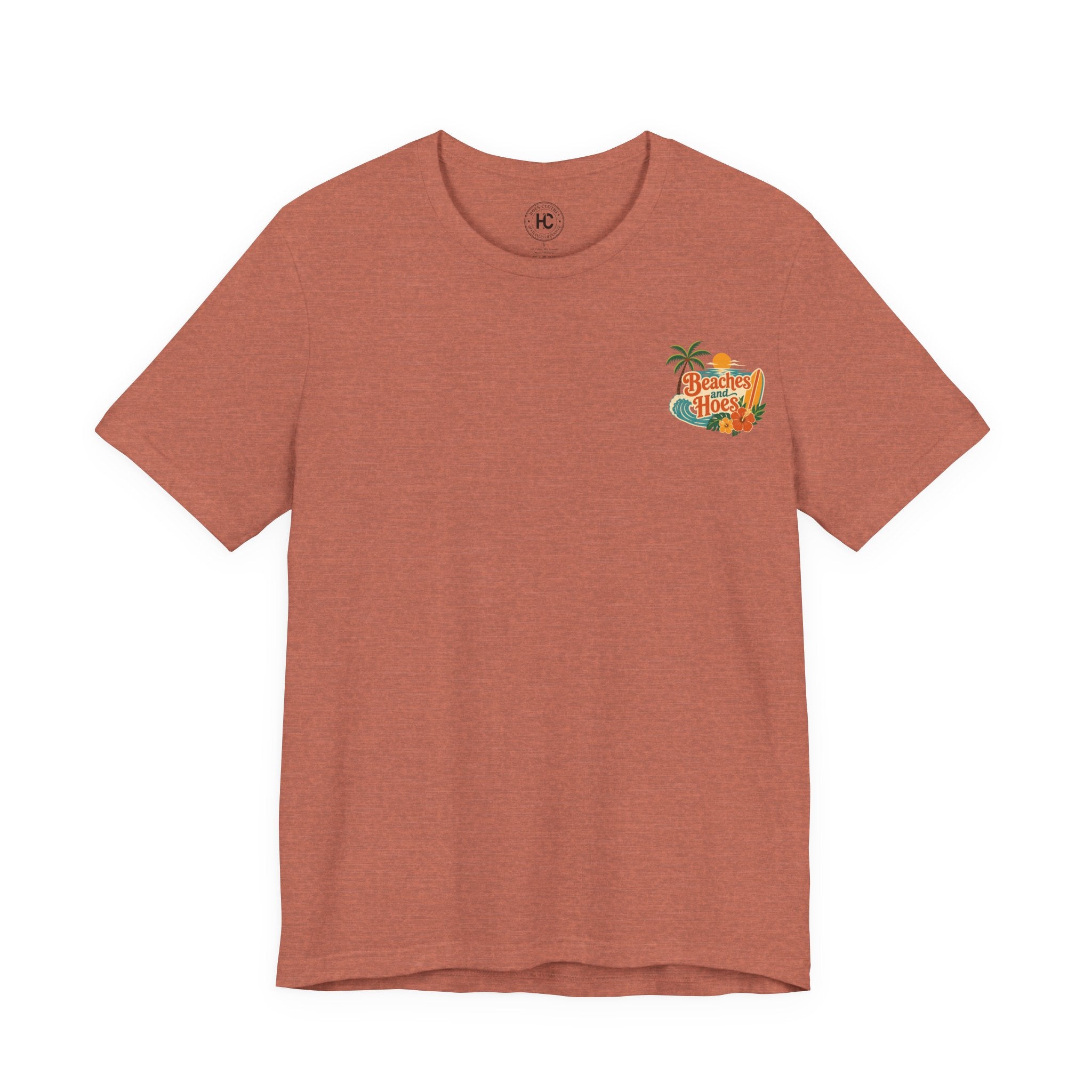 Beaches and Hoes Full Color Left Chest Full Back Print Tee – Hoes Clothes