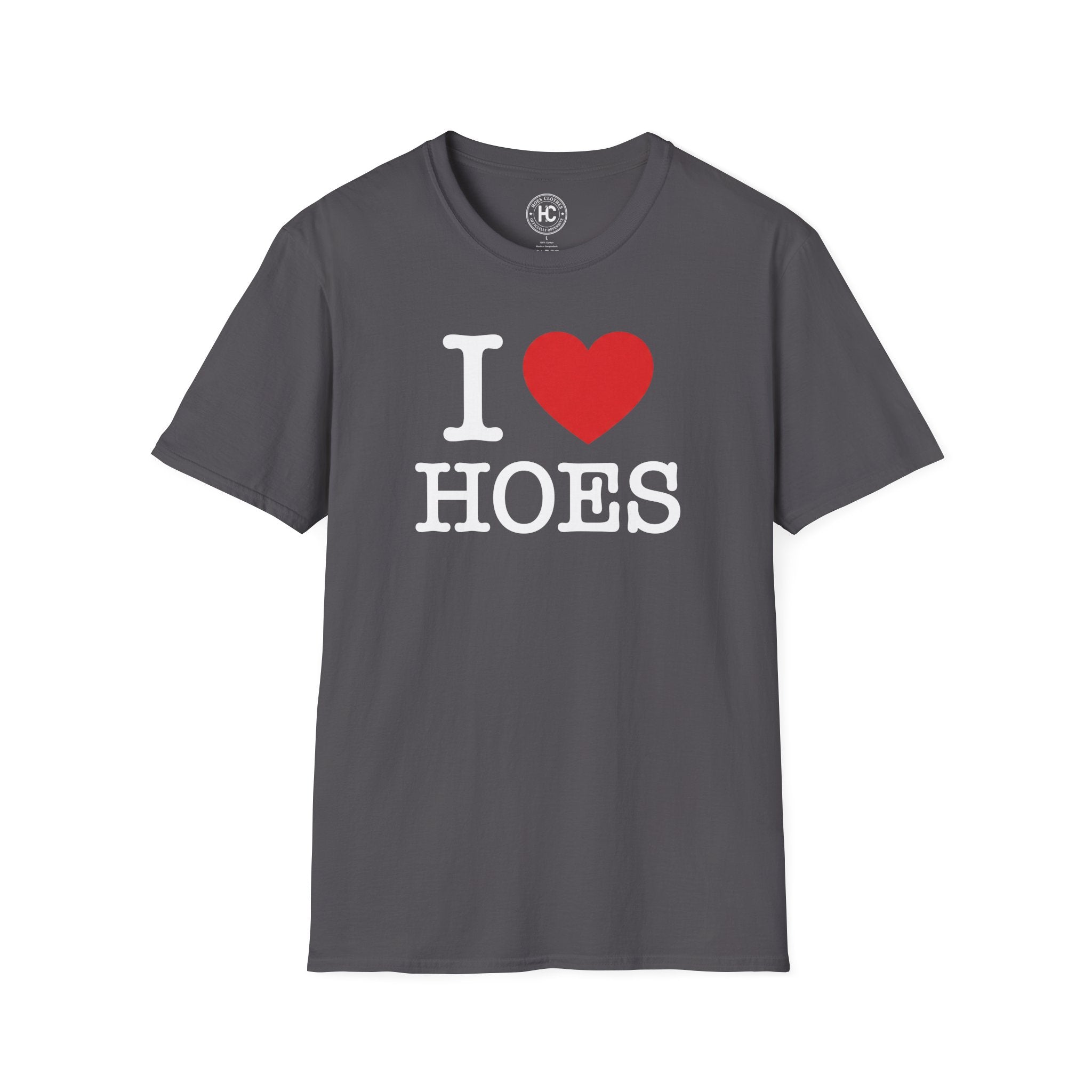 I Love Hoes Front Only Tee – Hoes Clothes
