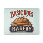 Basic Hoes Bakery Glass Cutting Board