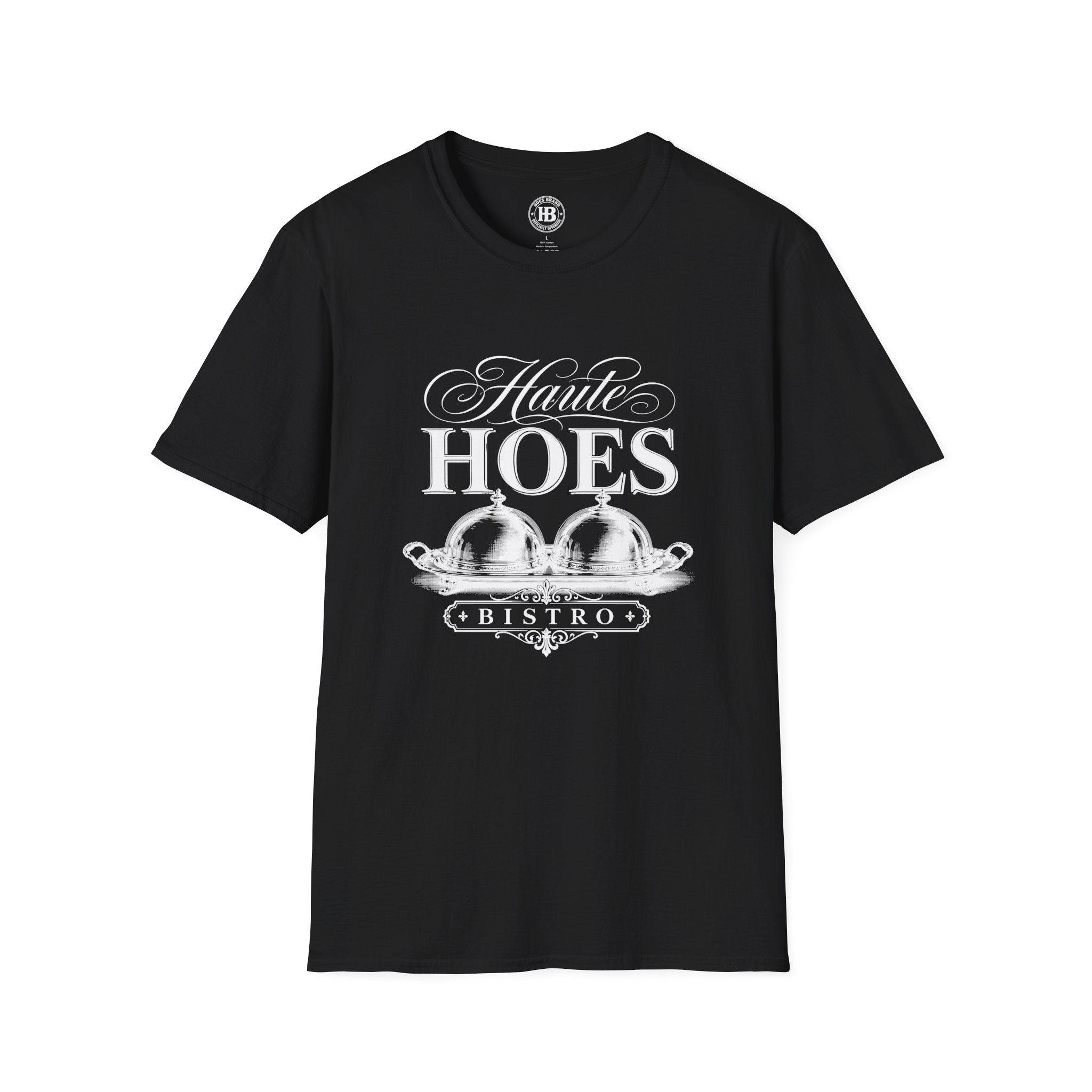 Haute Hoes Bistro Tee - Hoes Clothes