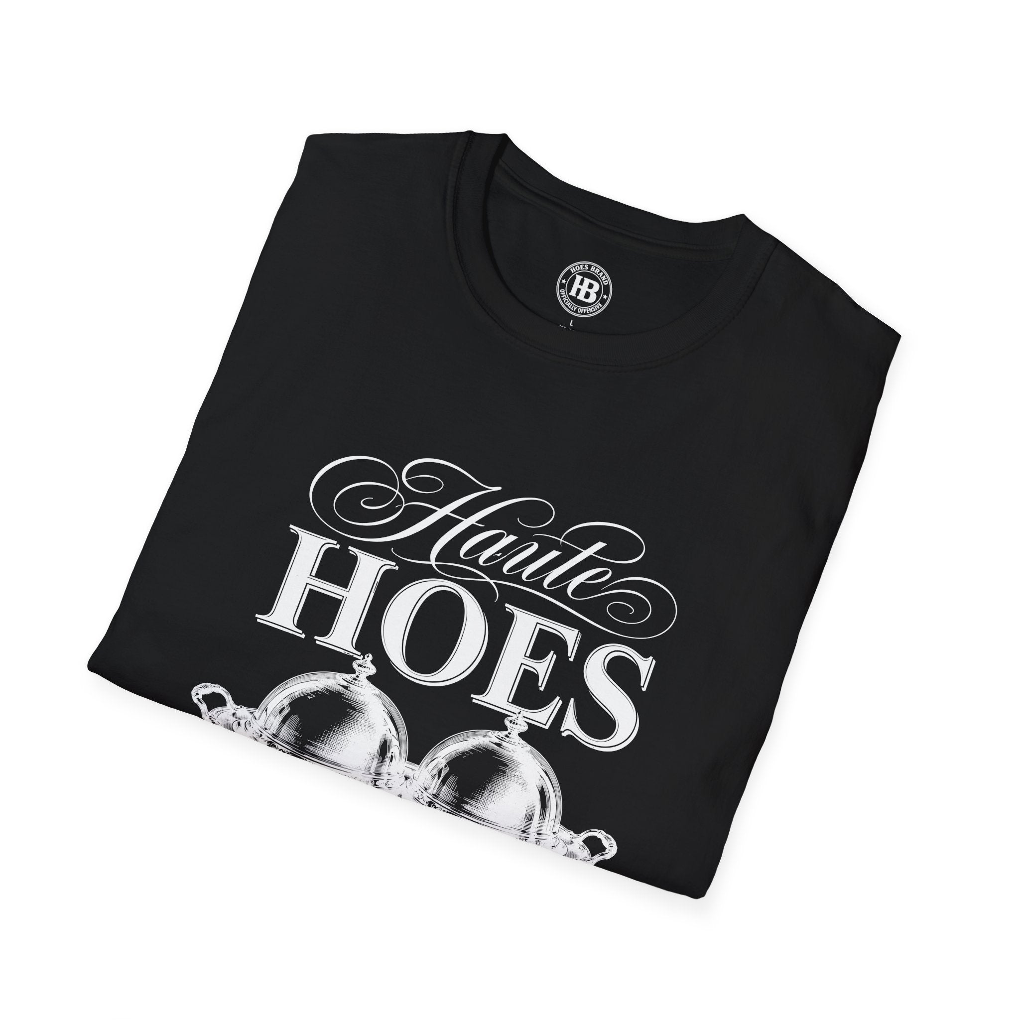 Haute Hoes Bistro Tee - Hoes Clothes