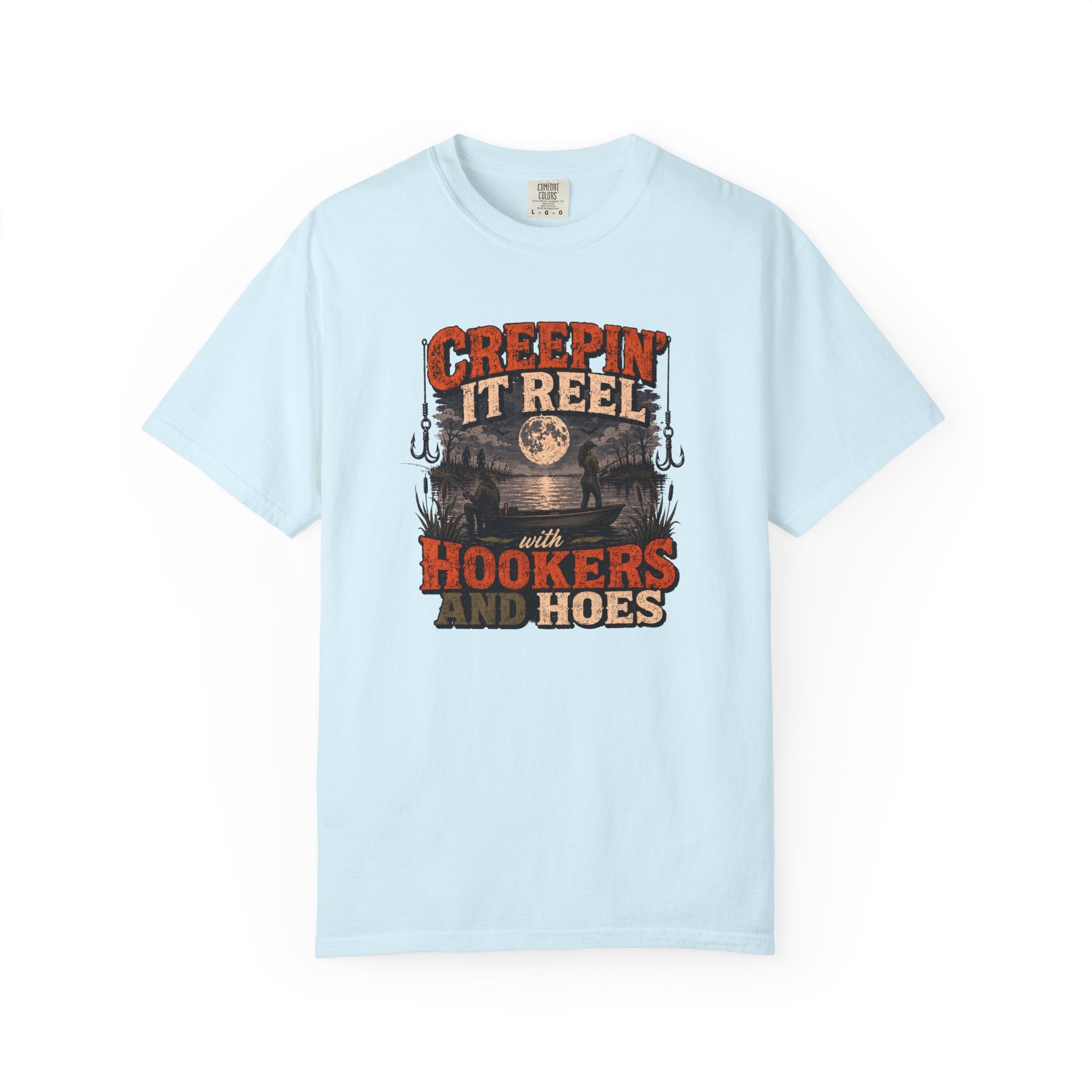 Creepin' It Reel Hookers and Hoes Fishing Tee