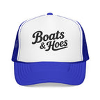 Boats and Hoes Foam Trucker Hat