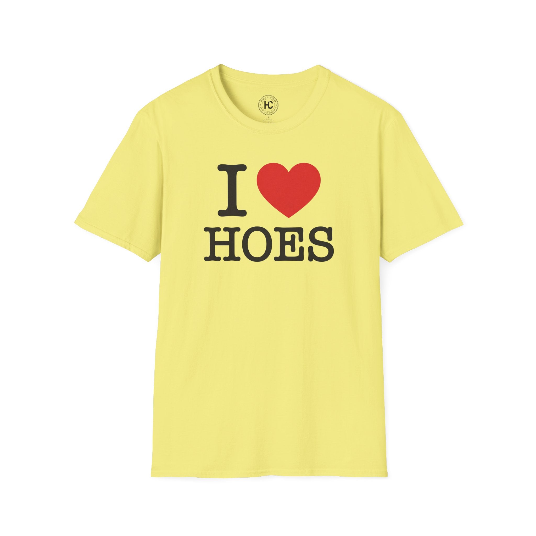 I Love Hoes Front Only Tee – Hoes Clothes