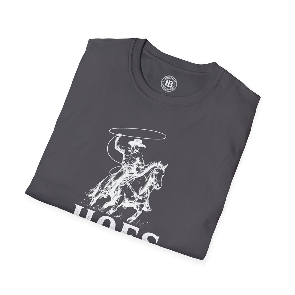 Hoes Ranch Front Only Tee – He Rides – Hoes Clothes