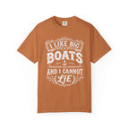 I Like Big Boats and I Cannot Lie Tee